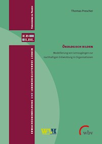 Ökologisch Bilden - Thomas Prescher - E-Book