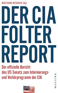 Der CIA-Folterreport - Wolfgang Nešković - E-Book