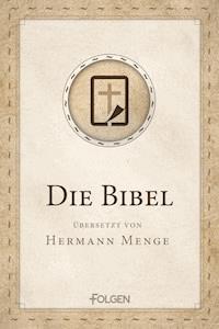 Die Bibel - Hermann Menge - E-Book