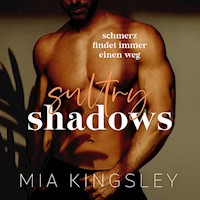 Sultry Shadows - Mia Kingsley - E-Book + Hörbuch