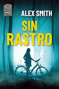 Sin rastro - Alex Smith - E-Book
