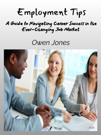 Employment Tips - Owen Jones - E-Book