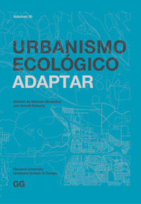 Urbanismo Ecológico. Volumen 10 -  - E-Book