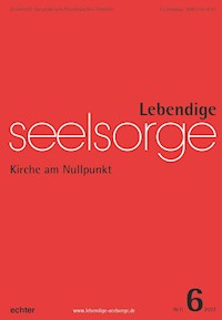 Lebendige Seelsorge 6/2022 - Verlag Echter - E-Book