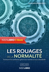 Les rouages de la normalité -  - E-Book