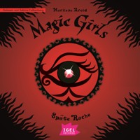 Magic Girls 6. Späte Rache - Marliese Arold - Hörbuch