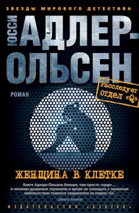 Женщина в клетке - Юсси Адлер-Ольсен - E-Book