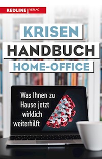Krisenhandbuch Home-Office -  - E-Book