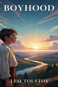 Boyhood - Leo Tolstoy - E-Book