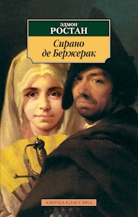Сирано де Бержерак - Едмон Ростан - E-Book
