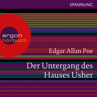 Der Untergang des Hauses Usher (Ungekürzte Lesung) - Edgar Allan Poe - Hörbuch