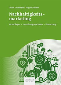 Nachhaltigkeitsmarketing - Guido Grunwald - E-Book