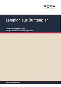 Lampion aus Buntpapier - Wolfgang Kähne - E-Book