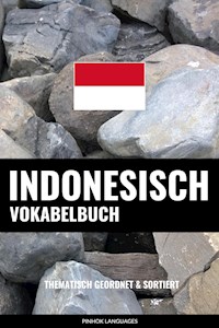 Indonesisch Vokabelbuch - Pinhok Languages - E-Book