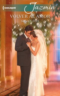 Volver al amor - Susan Fox - E-Book