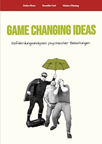 Game Changing Ideas für Gefährdungsanalysen psychischer Belastungen - Stefan Eberz - E-Book
