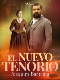 El nuevo Tenorio - Joaquim Bartrina - E-Book