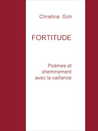FORTITUDE - Christina Goh - E-Book