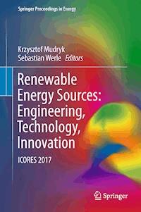 Renewable Energy Sources: Engineering, Technology, Innovation -  - E-Book