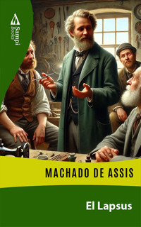 El Lapsus - Machado de Assis - E-Book