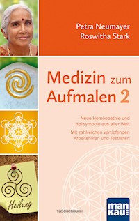 Medizin zum Aufmalen 2 - Petra Neumayer - E-Book