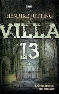 Villa 13 - Henrike Jütting - E-Book