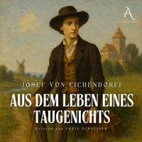 Aus dem Leben eines Taugenichts - Hörbuch Klassiker - Joseph von Eichendorff - Hörbuch