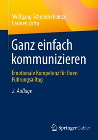 Ganz einfach kommunizieren - Wolfgang Schneiderheinze - E-Book