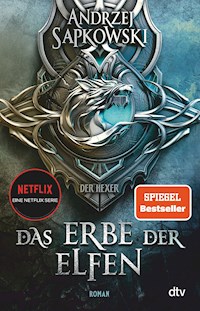 Das Erbe der Elfen - Andrzej Sapkowski - E-Book