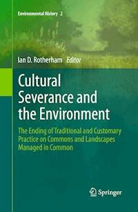 Cultural Severance and the Environment - - E-Book