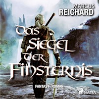 Das Siegel der Finsternis - Fantasy - Roman - Marcus Reichard - Hörbuch