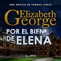 Por el bien de Elena - Elizabeth George - Hörbuch