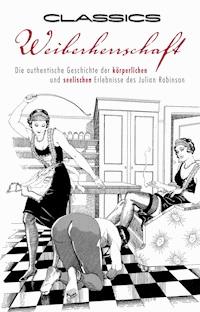 Weiberherrschaft - Julian Robinson - E-Book