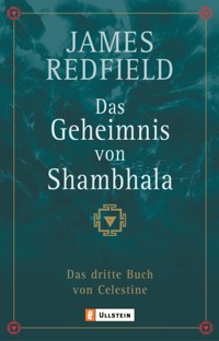 Das Geheimnis von Shambhala - James Redfield - E-Book