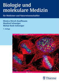 Biologie und molekulare Medizin - Manfred Schweiger - E-Book