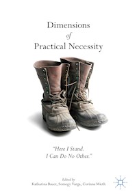 Dimensions of Practical Necessity - - E-Book