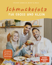 Schmackofatz für Groß und Klein - Stefano Zarrella - E-Book