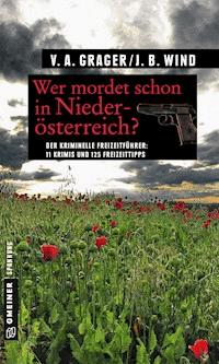 Wer mordet schon in Niederösterreich? - Jennifer B. Wind - E-Book