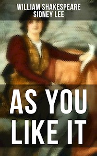 AS YOU LIKE IT - William Shakespeare - E-Book