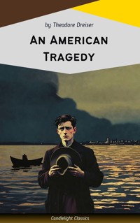 An American Tragedy - Theodore Dreiser - E-Book