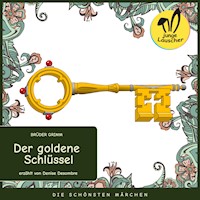 Der goldene Schlüssel - Brüder Grimm - Hörbuch