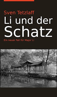 Li und der Schatz - Sven Tetzlaff - E-Book
