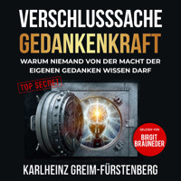Verschlusssache Gedankenkraft - Karlheinz Greim-Fürstenberg - Hörbuch