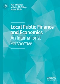 Local Public Finance and Economics - Harry Kitchen - E-Book