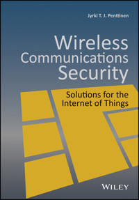 Wireless Communications Security - Jyrki T. J. Penttinen - E-Book