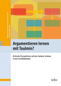 Argumentieren lernen mit Toulmin? -  - kostenlos E-Book