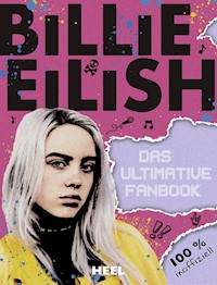 Billie Eilish: Das ultimative Fanbook - Sally Morgan - E-Book