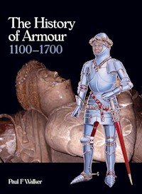 History of Armour 1100-1700 - Paul F Walker - E-Book