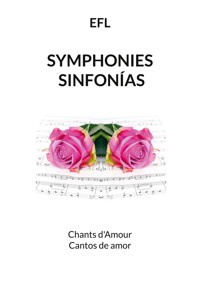 Symphonies sinfonías - Edmond Frédéric LARGEAU - E-Book