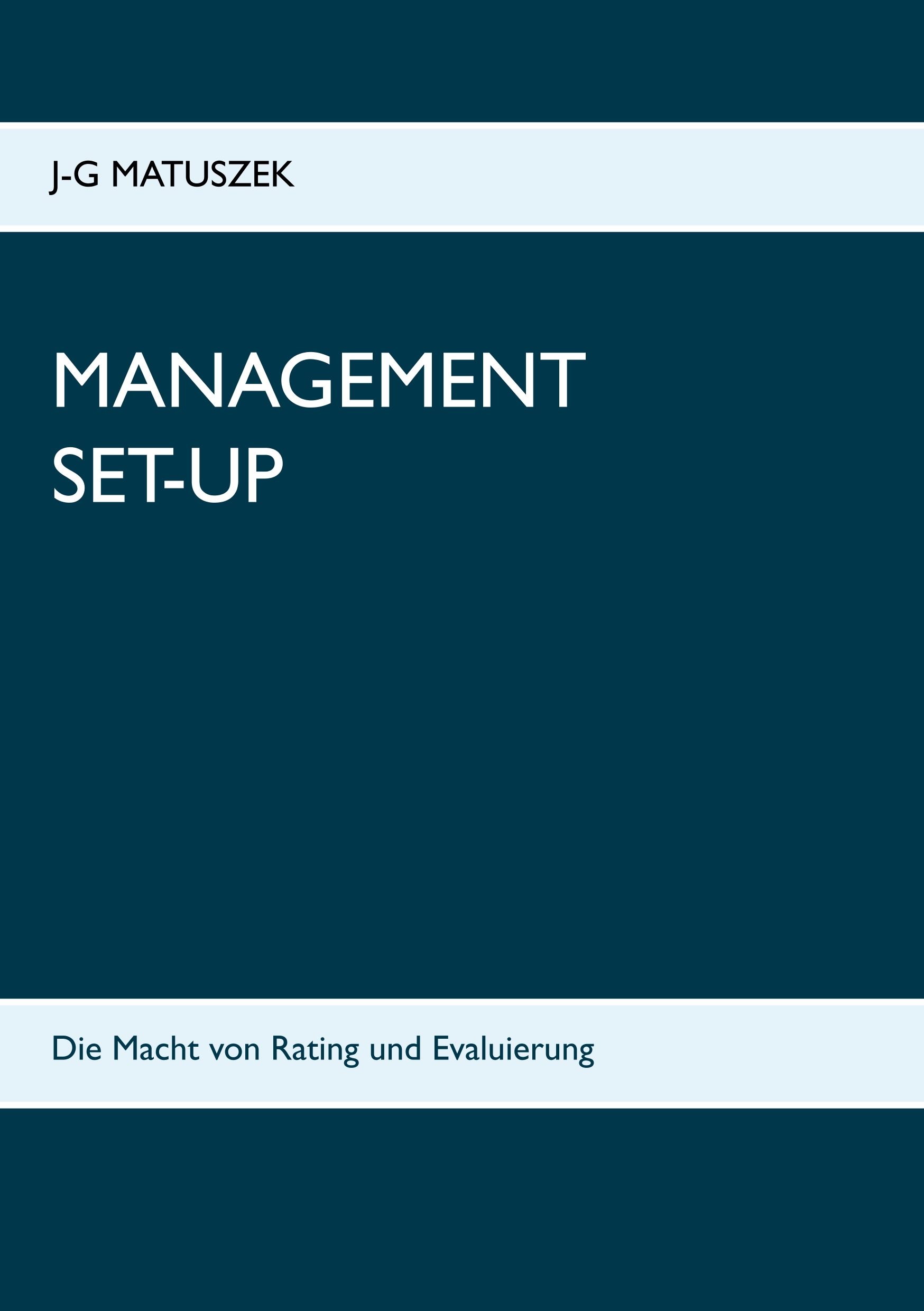 Management Set-Up - J-G MATUSZEK - E-Book